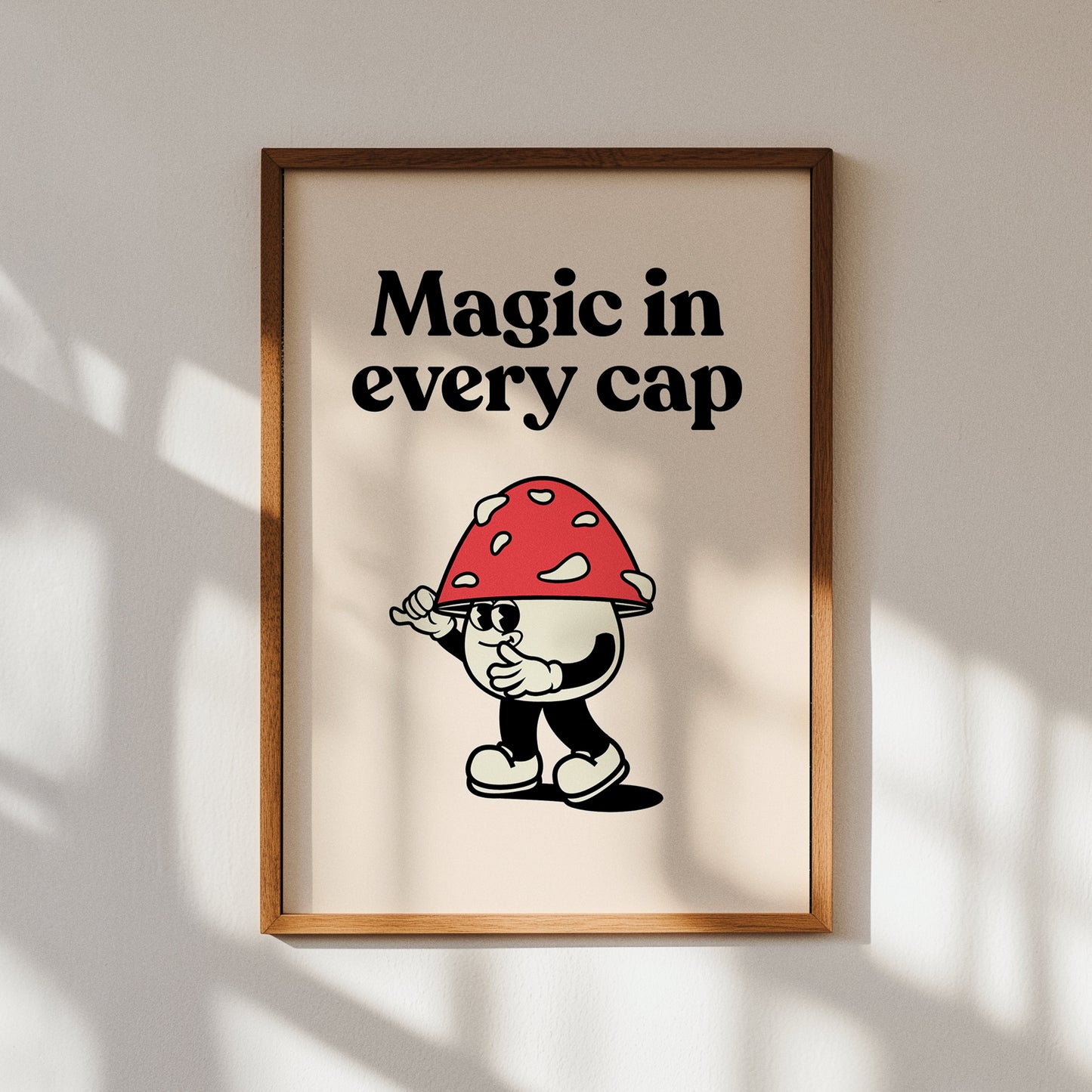 Magic In Every Cap Mushroom Retro Print