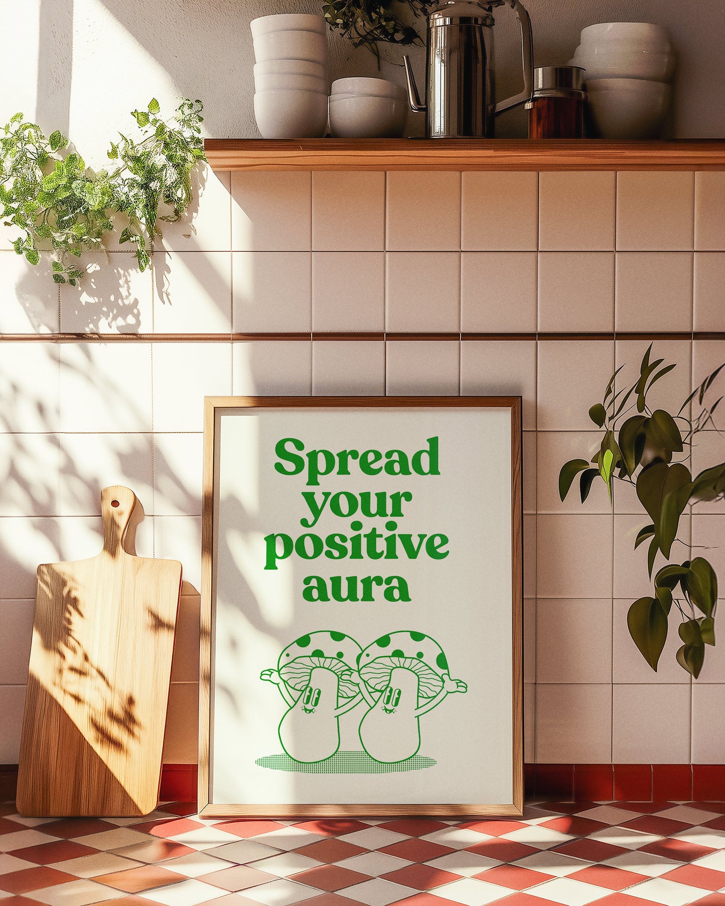 Spread Your Positive Aura Mushroom Print